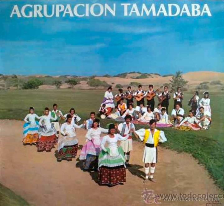Discos de vinilo: AGRUPACI&Oacute;N TAMADABA - FOLKLORE DE LAS ISLAS CANARIAS - LP DE VINILO - Foto 1