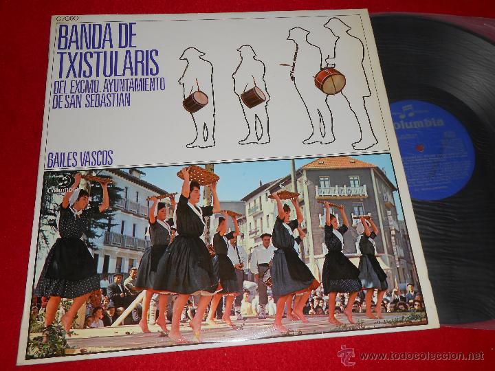 Discos de vinilo: BANDA DE TXISTULARIS Ayuntamiento de San Sebastian.Bailes vascos LP 1970 Columbia EUSKADI COMO NUEVO