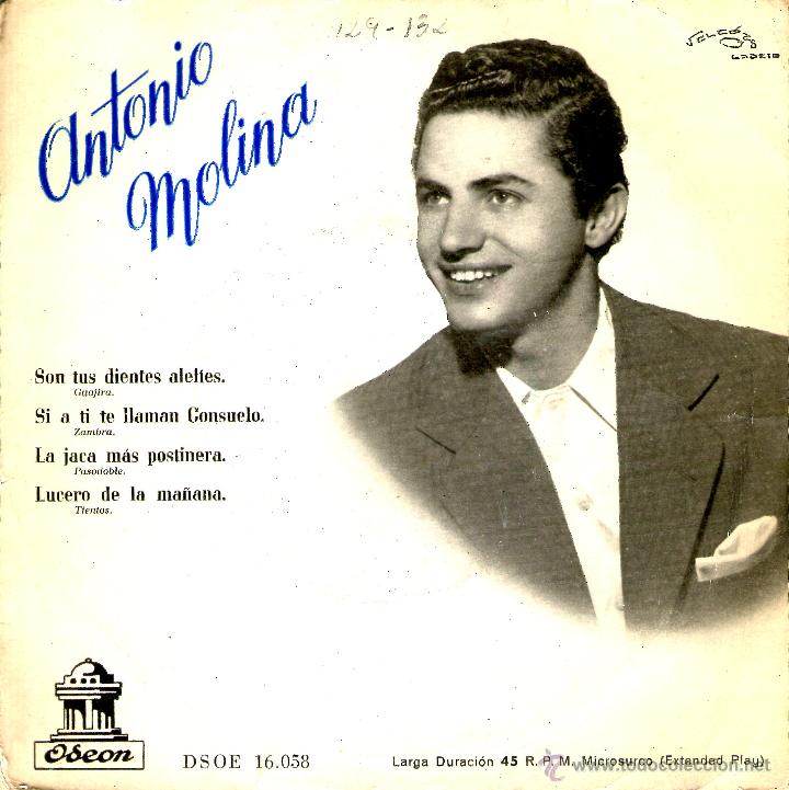 Discos de vinilo: ANTONIO MOLINA - SON TUS DIENTES ALELIES - Foto 1