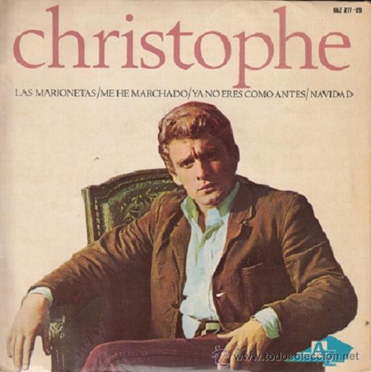 Discos de vinilo: CHRISTOPHE - LAS MARIONETAS - EP ESPA&Ntilde;OL DE VINILO C-38