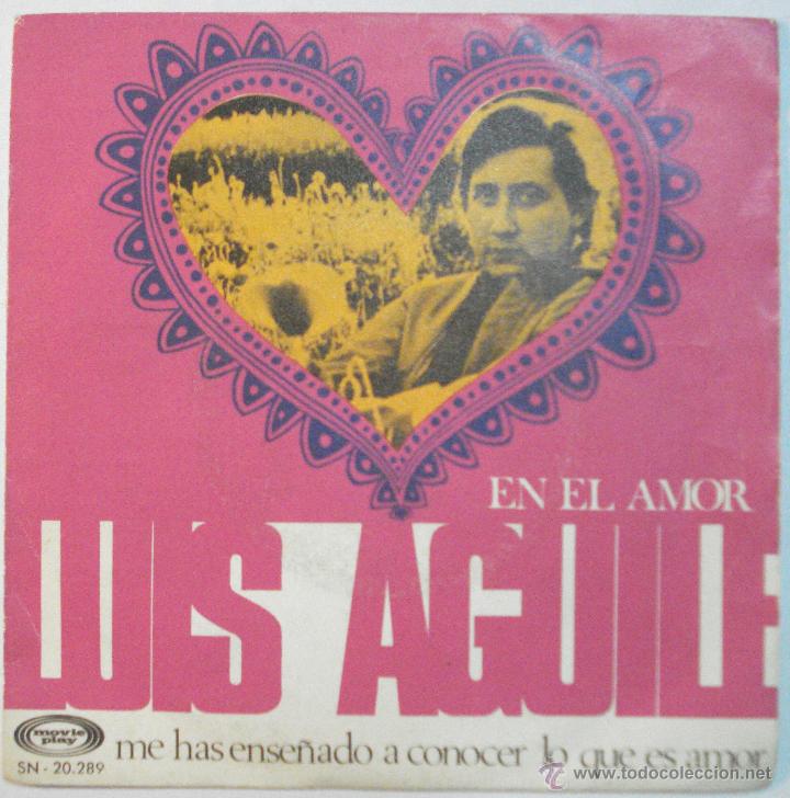 Discos de vinilo: LUIS AGUILE - EN EL AMOR - SINGLE - Foto 1