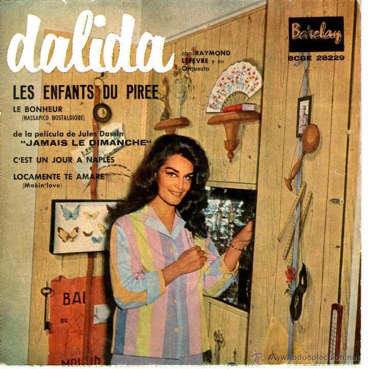 Discos de vinilo: DALIDA: LES ENFANTS DU PIREE + 3 - Foto 1
