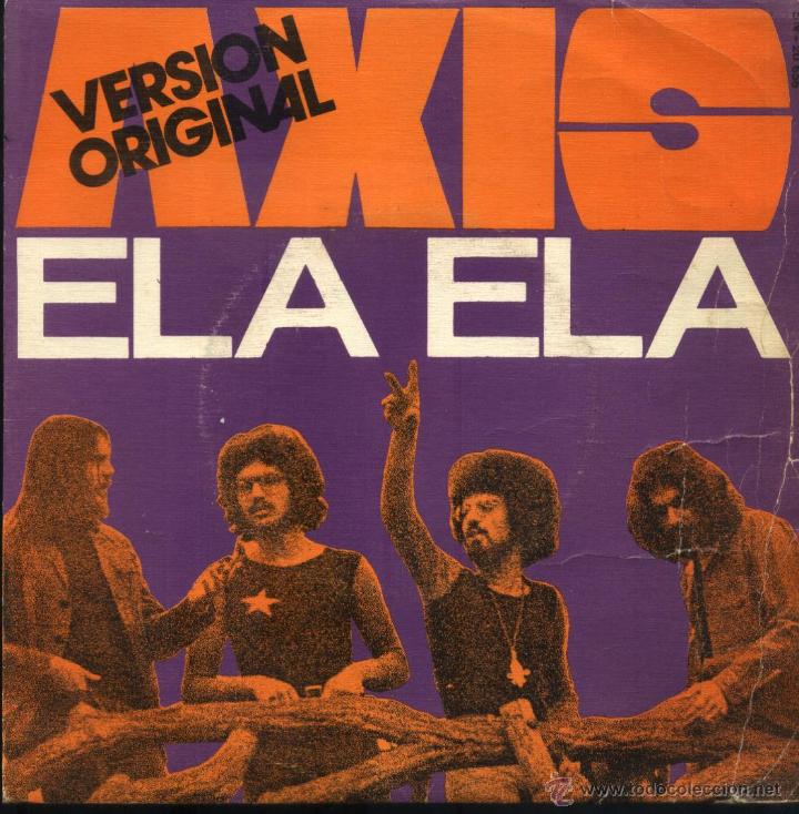 Discos de vinilo: Axis - Ela Ela (Versi&oacute;n Original) / Living In - Foto 1