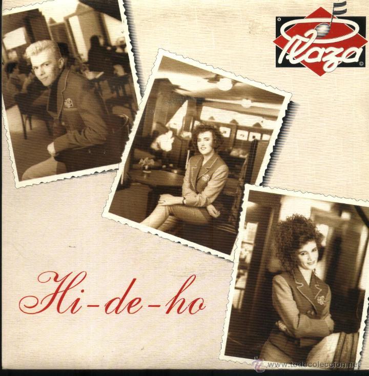Discos de vinilo: Plaza - Hi De Ho - Foto 1