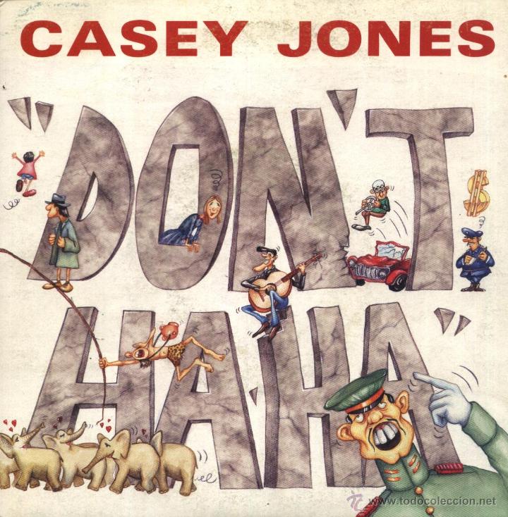 Discos de vinilo: Casey Jones - Don&acute;t ha ha - Foto 1