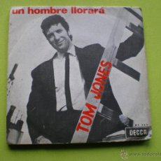 Discos de vinilo: TOM JONES / TO MAKE A BIG MAN CRY (UN HOMBRE LLORARA) +1 SINGLE