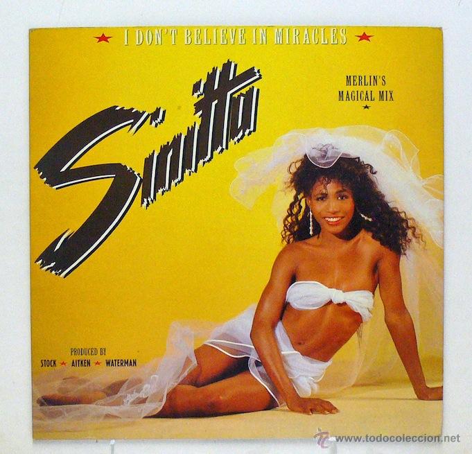 Discos de vinilo: Sinitta - I Dont Believe In Miracles (Maxi Single Vinilo) - Foto 1