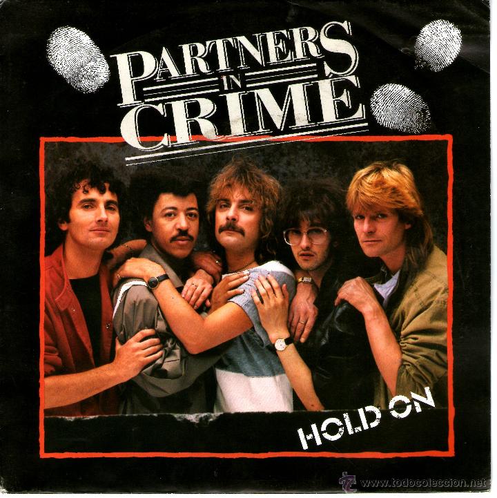 Discos de vinilo: PARTNERS IN CRIME HOLD ON - Foto 1