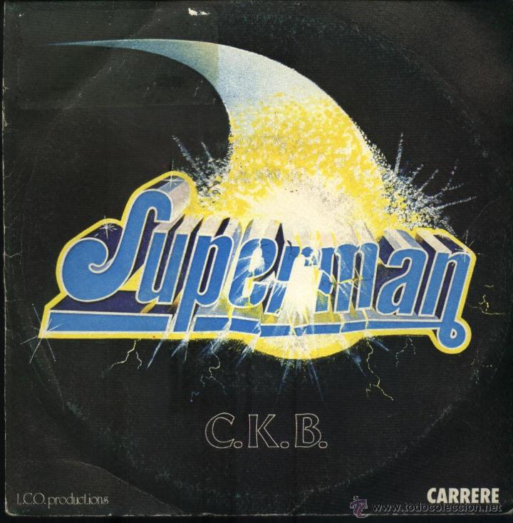 Discos de vinilo: C.K.B. - Superman / Superman (Instrumental) - Foto 1