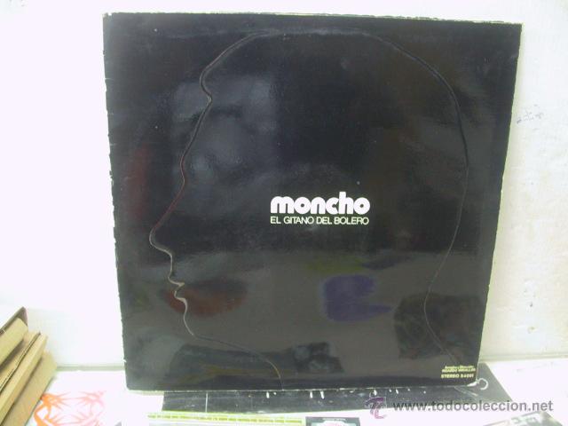 Discos de vinilo: MONCHO - EL GITANO DEL BOLERO - PORTADA ABIERTA - DISCOPHON 1971 - Foto 1