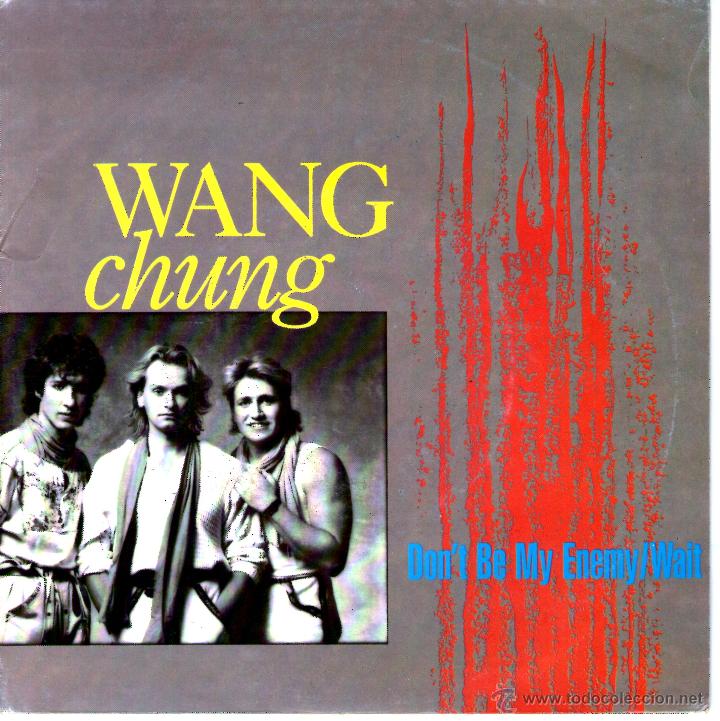 Discos de vinilo: WANG CHUNG ( DONT BE MY ENEMY - WAIT ) - Foto 1