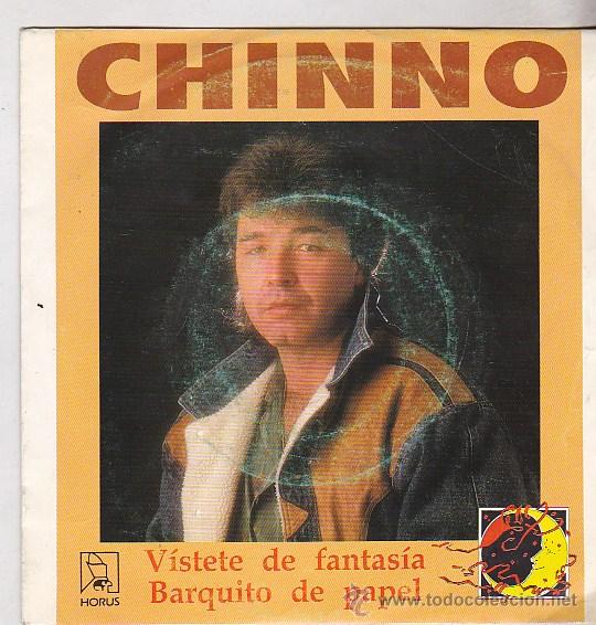 Vinyl records: CHINNO.VISTETE DE FANTASIA / BARQUITO DE PAPEL. HORUS 1990