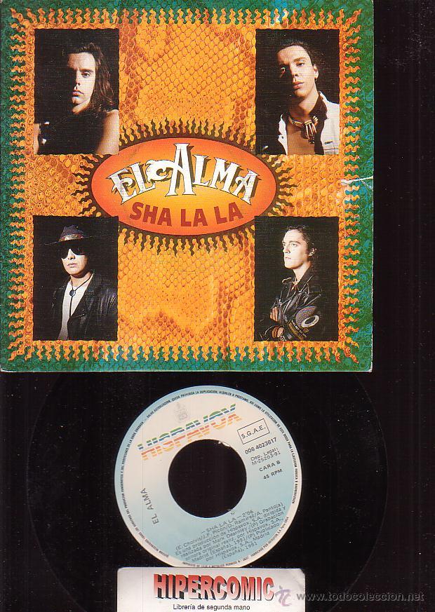 Discos de vinilo: EL ALMA , SHA LA LA - Foto 1