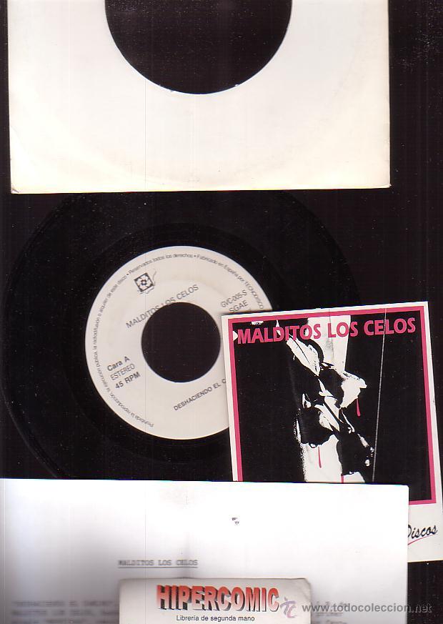 Discos de vinilo: MALDITOS LOS CELOS, DESHACIENDO EL CAMINO / MORIR EN TI - Foto 1