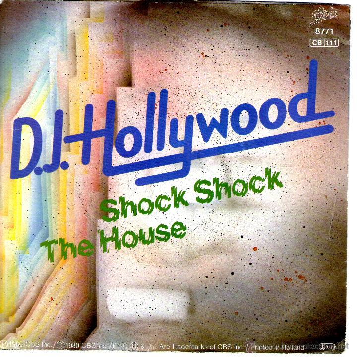 Discos de vinilo: D.J. Hollywood ?&ndash; Shock Shock The House - Foto 2