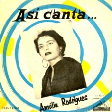 Discos de vinilo: ASI CANTA AMALIA RODRIGUES - FALLASTE CORAZON. Lote 46002126