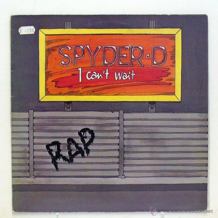 Discos de vinilo: Spyder D - I Cant Wait (Maxi Single Vinilo) - Foto 1