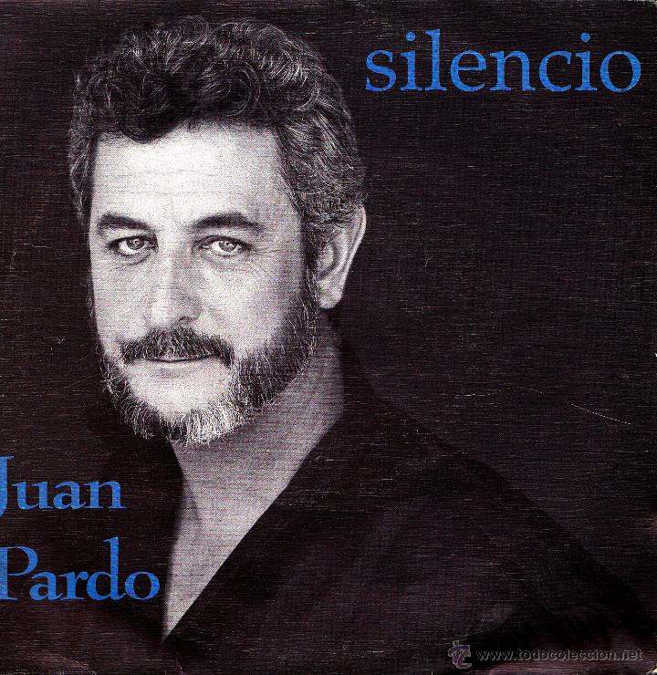 Vinyl records: JUAN PARDO-SILENCIO SINGLE VINILO 1991 SPAIN