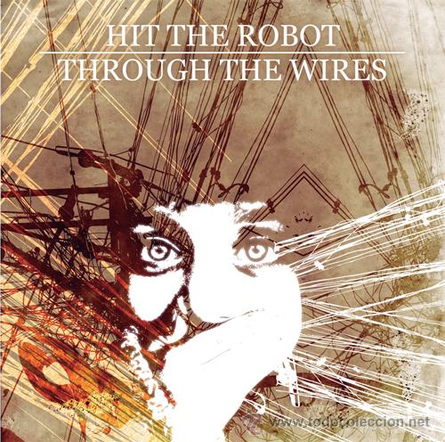 Discos de vinilo: HIT THE ROBOT - Through the wires - Foto 1