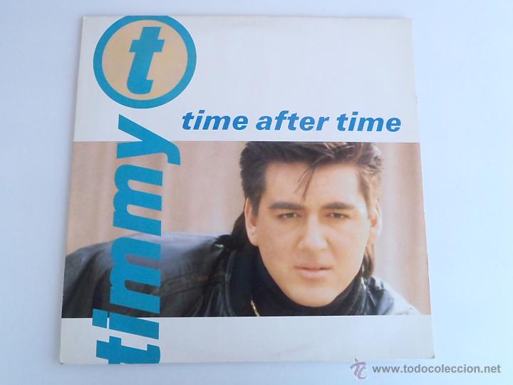 Discos de vinilo: TIMMY -T- TIME AFTER TIME - Foto 1