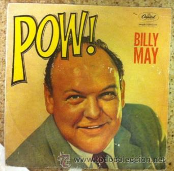 Discos de vinilo: BILLY MAY - POW! - 1962 - S&Oacute;LO CAR&Aacute;TULA - Foto 1