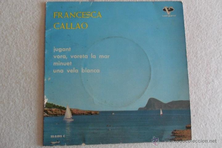 Discos de vinilo: FRANCESCA CALLAO - JUGANT + 3 EP 1962 - Foto 1