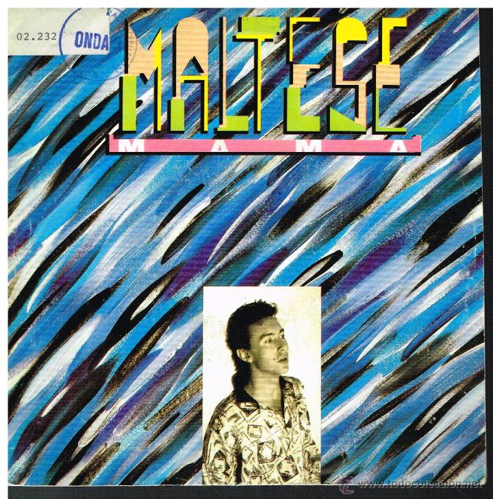 Discos de vinilo: Maltese - Mama (2 versiones) - Single 1987 - Foto 1
