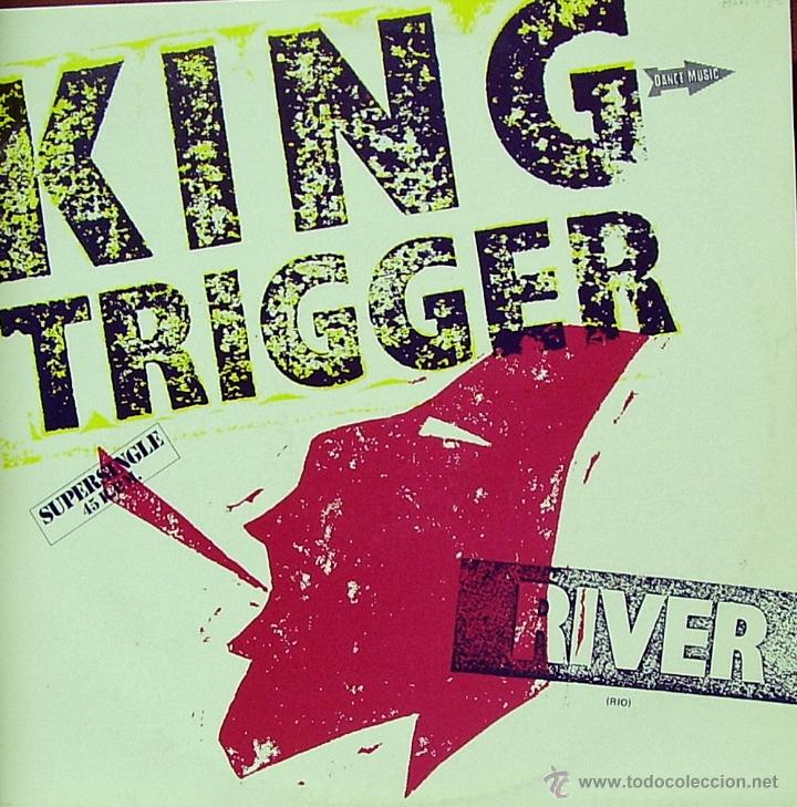Discos de vinilo: KING TRIGGER-RIVER + PUSH OR SLIDE MAXI SINGLE VINILO 1982 SPAIN - Foto 1