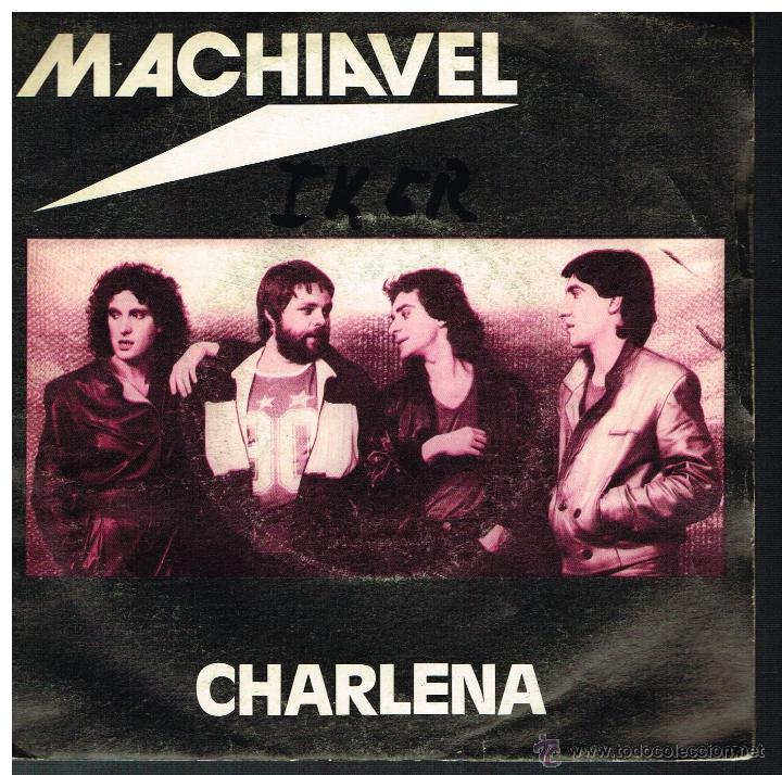 Discos de vinilo: Machiavel - Charlena / Running - Single 1981 - Foto 1