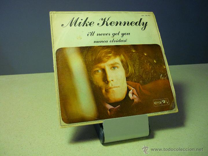 Discos de vinilo: MIKE KENNEDY ILL NEVER GET YOU SINGLE - Foto 1