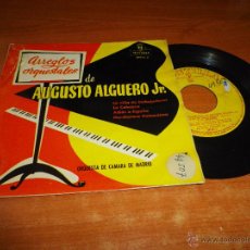 Discos de vinilo: AUGUSTO ALGUERO JR. LA NIÑA DE EMBAJADORES EP VINILO PROMO ORQUESTA CAMARA DE MADRID MONTILLA. Lote 46259314