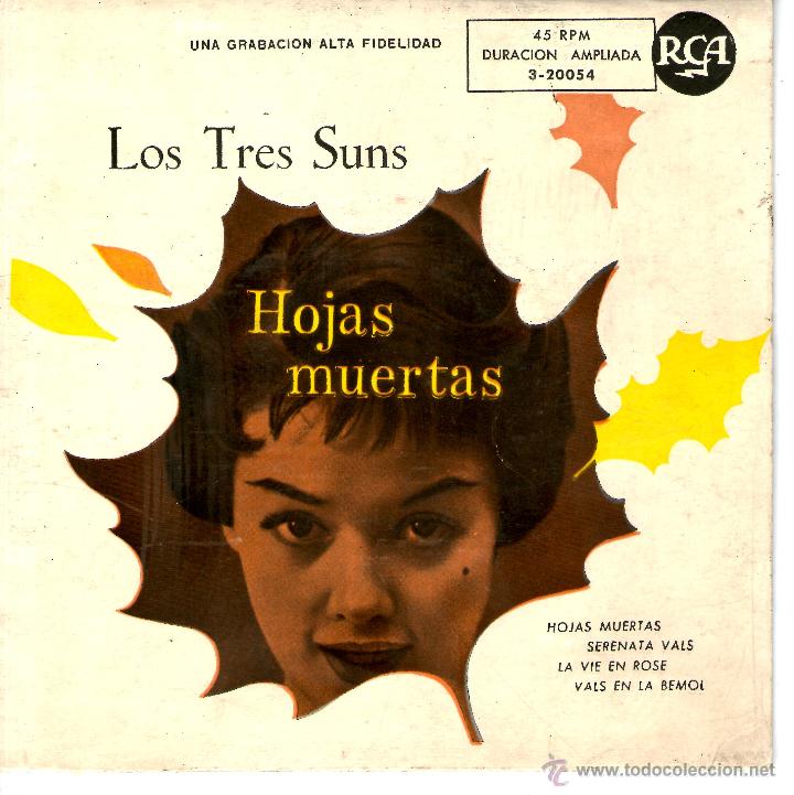 Discos de vinilo: LOS TRES SUNS - HOJAS MUERTAS - Foto 1
