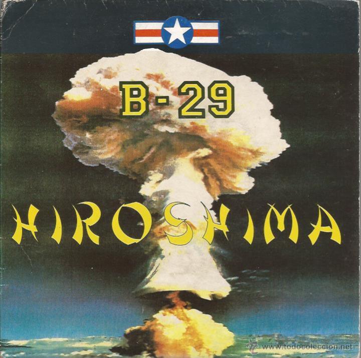 Discos de vinilo: SG B-29 : HIROSHIMA (MAX MUSIC ) - Foto 1