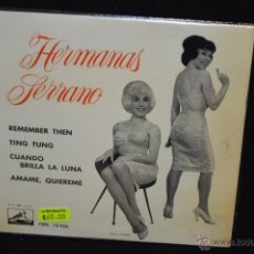 Discos de vinilo: HERMANAS SERRANO - CUANDO BRILLA LA LUNA + 3 - EP. Lote 46352852