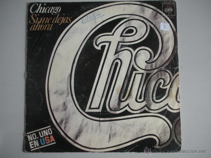 Discos de vinilo: MAGNIFICO SINGLE DE - CHICAGO - - Foto 1