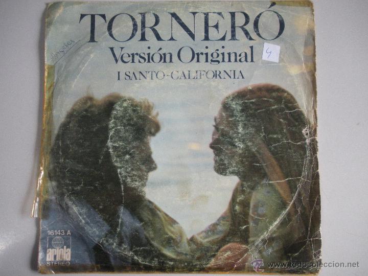 Discos de vinilo: MAGNIFICO SINGLE DE - TORNERO - VERSION ORIGINAL - - Foto 1