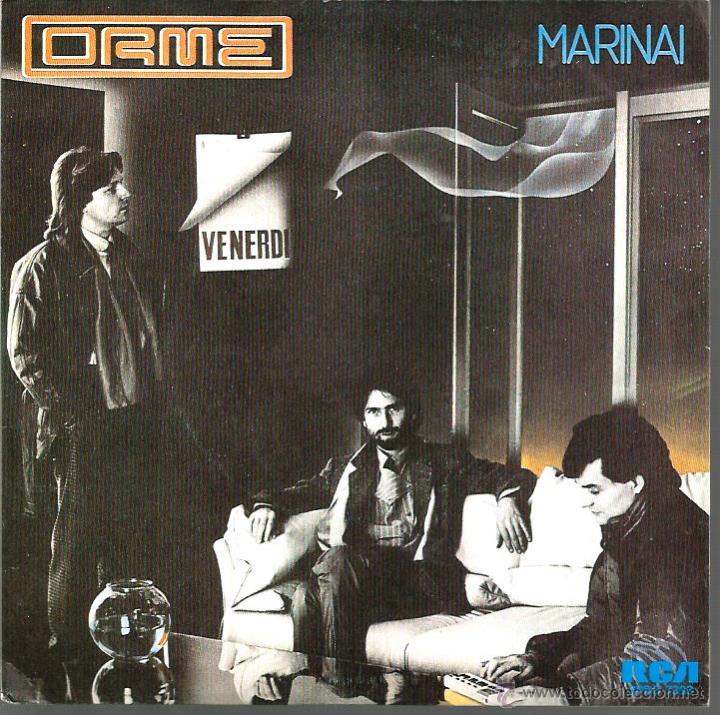 Discos de vinilo: SG ORME  MARINAI + LA NOTTE