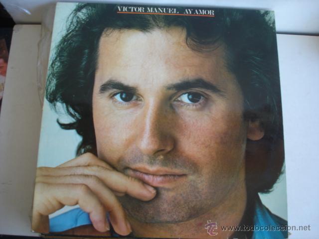 Discos de vinilo: V&iacute;ctor Manuel     Ay Amor - Foto 1