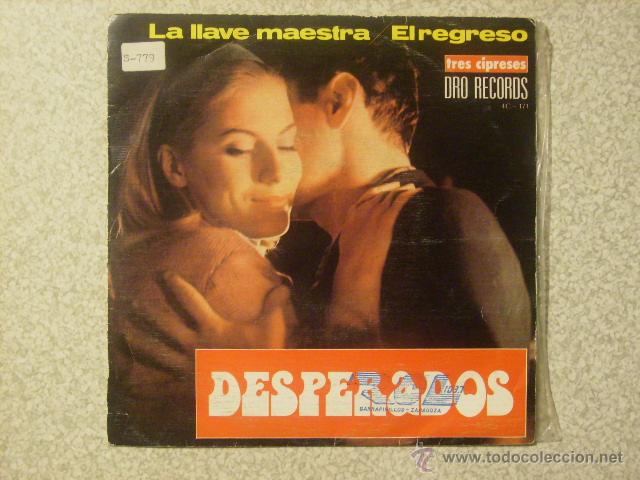 Disques de vinyle: DESPERADOS.LA LLAVE MAESTRA-EL REGRESO