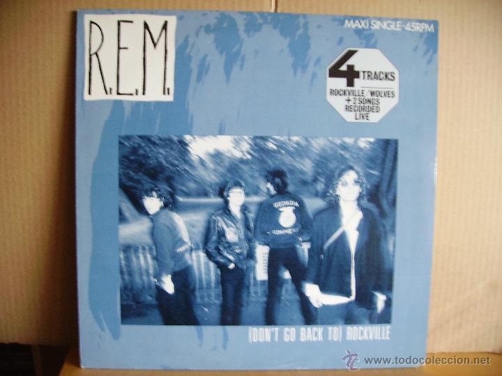 Discos de vinilo: R.E.M. REM ----- ( DON&acute;T GO BACK TO ROCKVILLE - Foto 1
