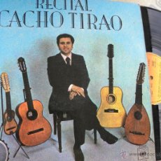 Discos de vinilo: CACHO TIRADO -RECITAL -LP 1977 -BUEN ESTADO. Lote 46423221