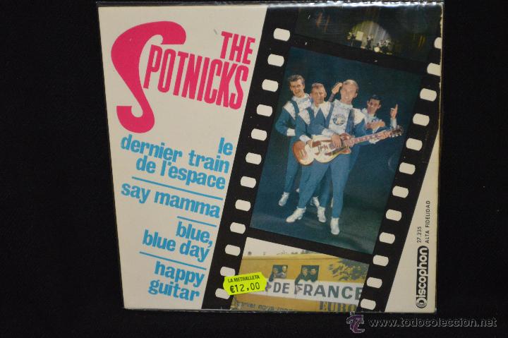 Discos de vinilo: THE SPOTNICKS - LE DERNIER TRAIN DE L&acute;ESPACE + 3 - EP - Foto 1