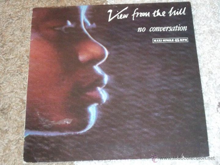 Discos de vinilo: NO CONVERSATION - VIEW FROM THE HILL - PROMOCIONAL - MAXI - Foto 1