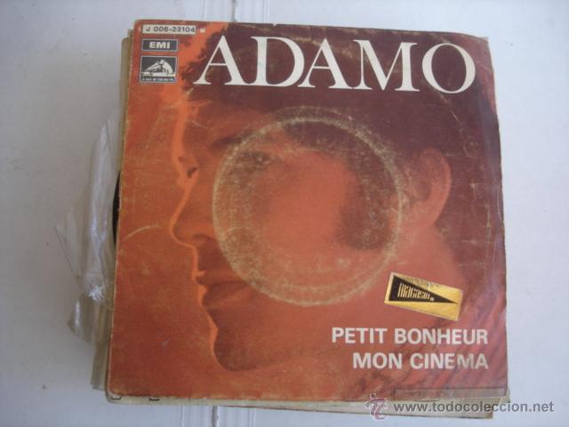 Discos de vinilo: Adamo    Petit Bonheur / Mon Cin&eacute;ma - Foto 1