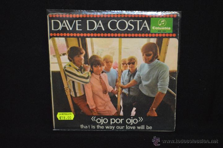 Discos de vinilo: DAVE DA COSTA - OJO POR OJO + 1 - SINGLE - Foto 1