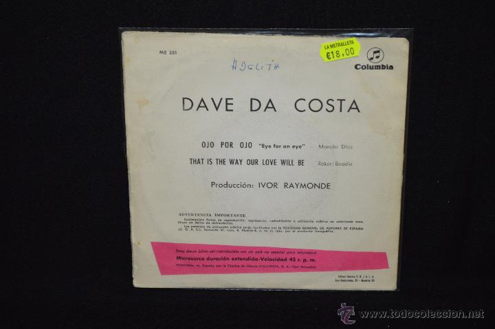 Discos de vinilo: DAVE DA COSTA - OJO POR OJO + 1 - SINGLE - Foto 2