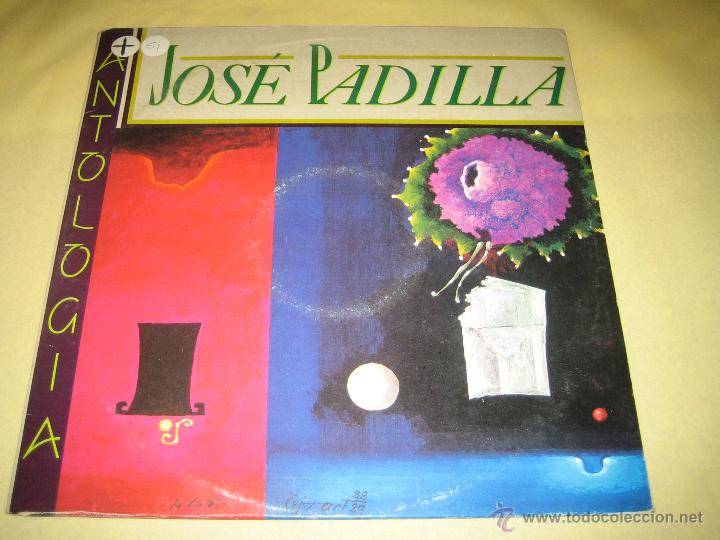 Discos de vinilo: JOSE PADILLA - DISCO DOBLE - ANTOLOGIA 1990 - Foto 1