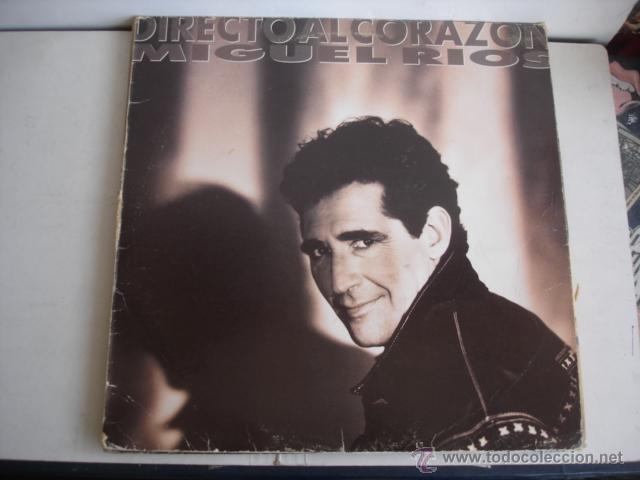Discos de vinilo: MIGUEL RIOS DIRECTO AL CORAZON - Foto 1