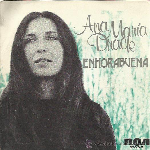 Vinyl records: ANA MARIA DRACK Sg RCA 1976 enhorabuena / no plorem per la mort PROMOCIONAL