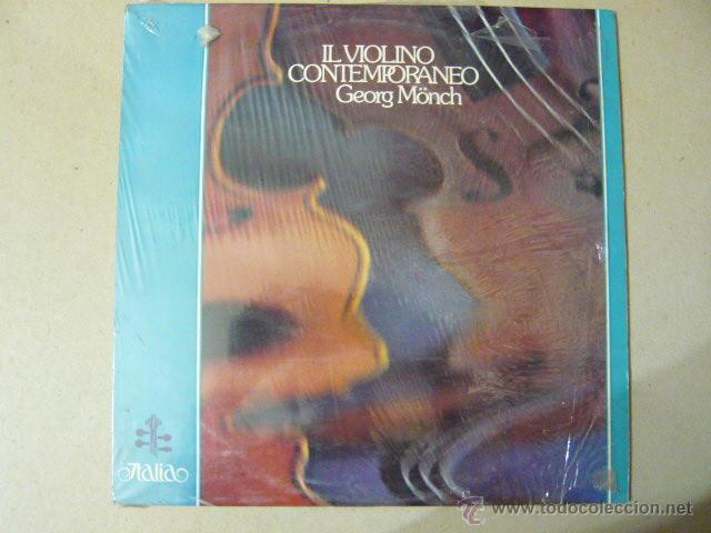 Discos de vinilo: GEORG M&Ouml;NCH.  iL VIOLINO  CONTEMPORANEO. SIAE 1979 ITALY
